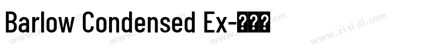 Barlow Condensed Ex字体转换